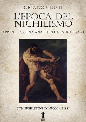 L'Epoca del Nichilismo - Oriano Giusti