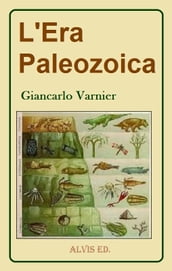 L Era Paleozoica