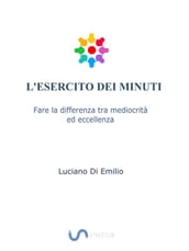 L Esercito dei Minuti