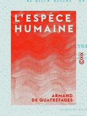 L Espèce humaine