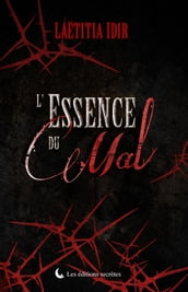 L Essence du Mal