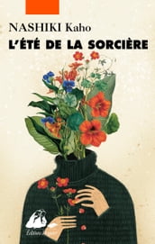 L Eté de la sorcière