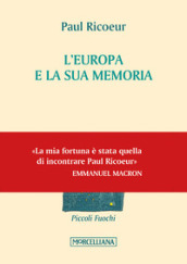 L Europa e la sua memoria