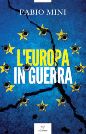 L Europa in guerra