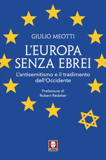 L'Europa senza ebrei - Giulio Meotti - Robert Redeker