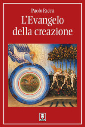 L Evangelo della creazione