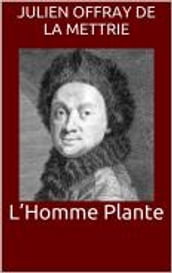 L Homme Plante