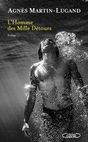 L Homme des Mille Détours