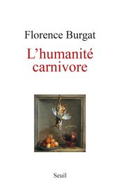 L Humanité carnivore