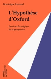 L Hypothèse d Oxford