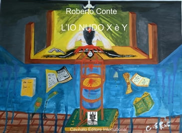 L'IO NUDO X è Y - Roberto Conte