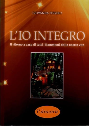 L'IO integro - Giovanna Ferrero
