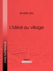 L Idéal au village