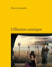 L Illusion comique