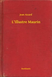 L Illustre Maurin