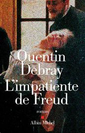 L Impatiente de Freud