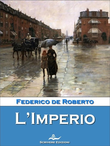 L'Imperio - Federico De Roberto