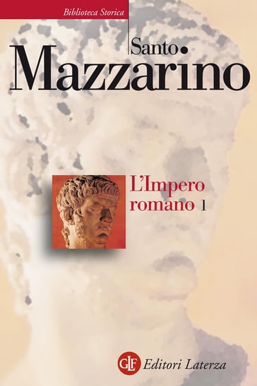 L'Impero romano. 1 - Santo Mazzarino