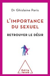 L  Importance du sexuel