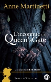 L Inconnue de Queen s Gate