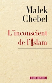 L Inconscient de l islam