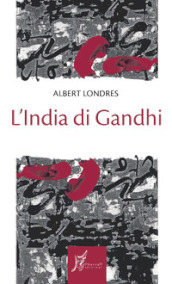 L India di Gandhi