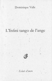 L Infini tango de l ange