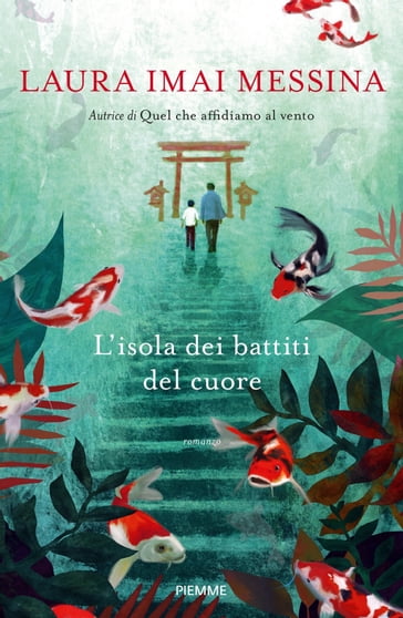 L'Isola dei battiti del cuore - Laura Imai Messina