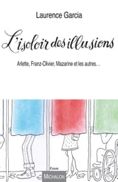 L Isoloir des illusions