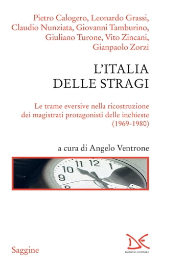 L'Italia delle stragi - Ventrone Angelo