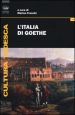 L Italia di Goethe