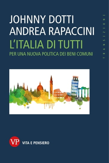 L'Italia di tutti - Andrea Rapaccini - Johnny Dotti
