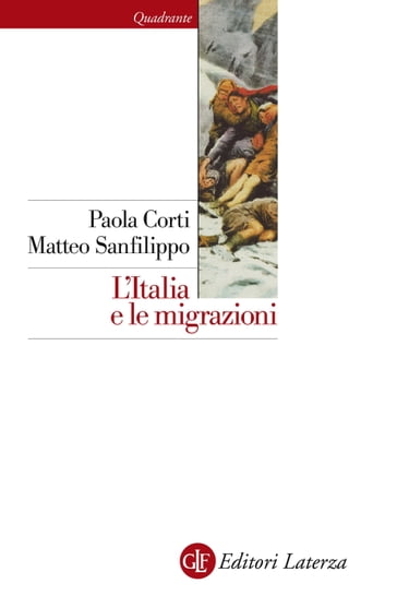 L'Italia e le migrazioni - Matteo Sanfilippo - Paola Corti