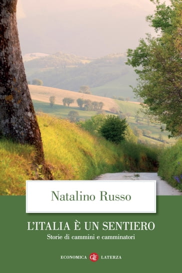 L'Italia è un sentiero - Natalino Russo