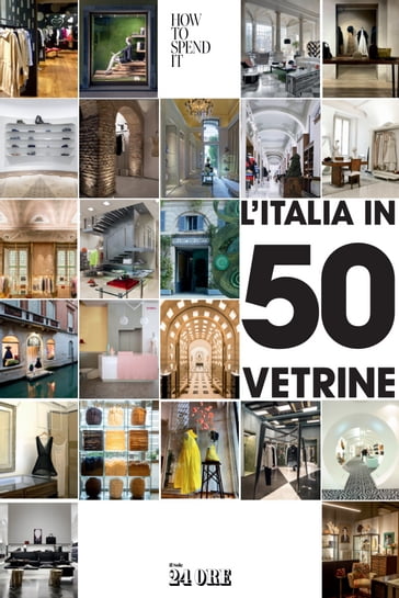 L'Italia in 50 vetrine - Lisa Corva