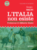 L Italia non esiste