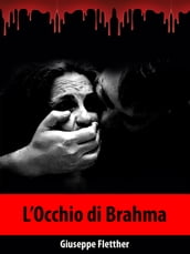 L Occhio di Brahma