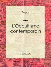 L Occultisme contemporain