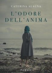 L Odore Dell Anima