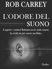 L Odore del Suono