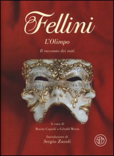 L'Olimpo. Il racconto dei miti - Federico Fellini