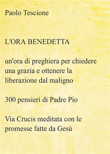 L'Ora Benedetta - Paolo Tescione