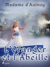 L Oranger et l Abeille