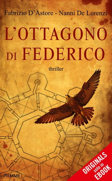 L'Ottagono di Federico - Nanni De Lorenzi - Fabrizio D