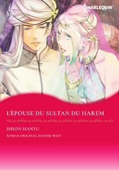 L ÉPOUSE DU SULTAN DU HAREM