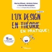 L UX Design en pratique !