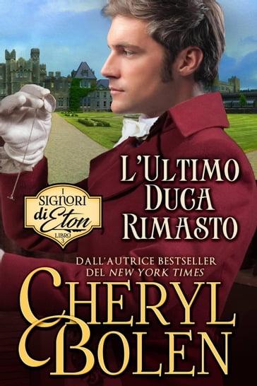 L'Ultimo Duca Rimasto - Cheryl Bolen