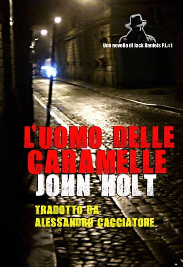 L'Uomo Delle Caramelle - Holt John