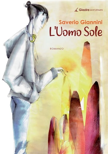 L'Uomo Sole - SAVERIO GIANNINI