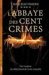 L abbaye des cent crimes